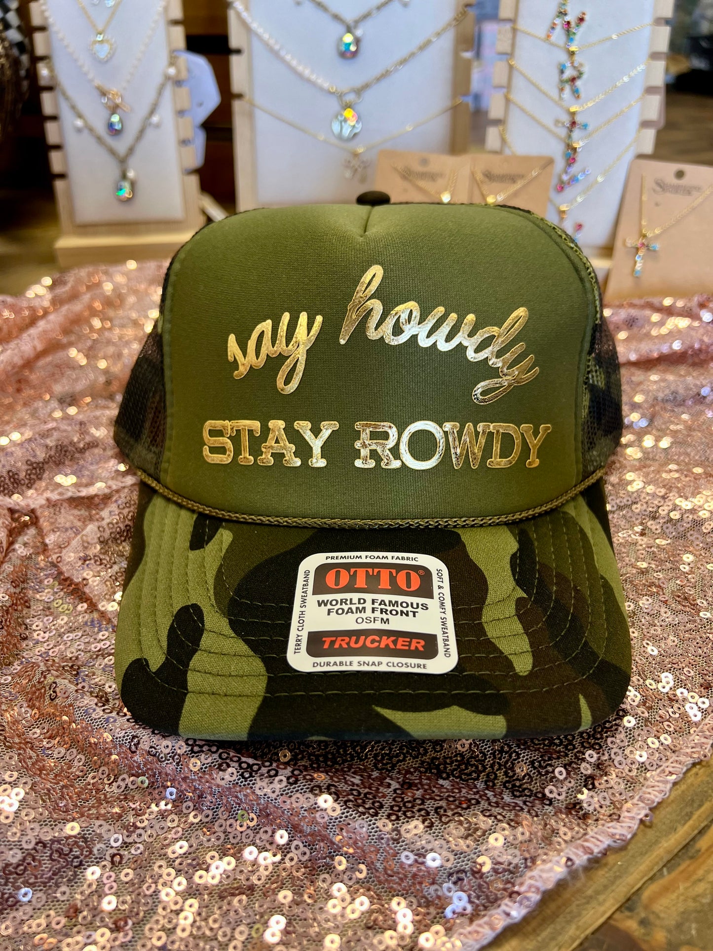 Say Howdy Stay Rowdy Camo Hag